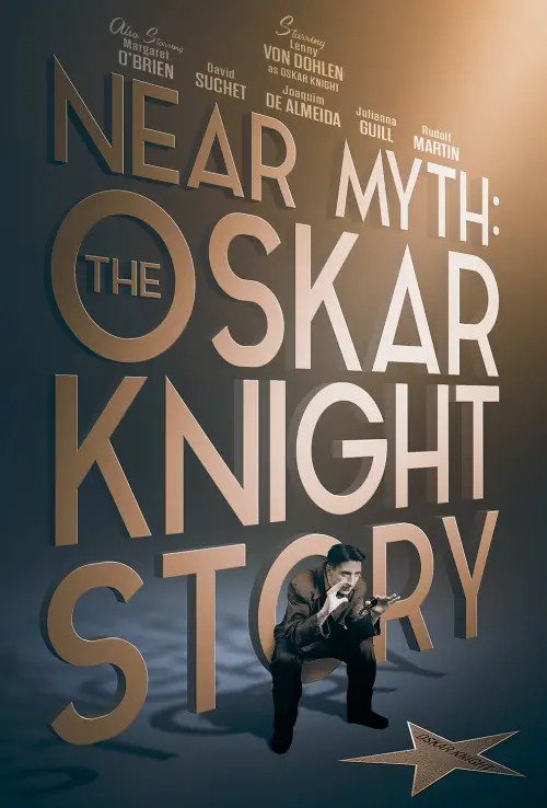 Постер до фільму "Near Myth: The Oskar Knight Story"