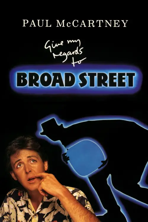 Постер до фільму "Give My Regards to Broad Street"