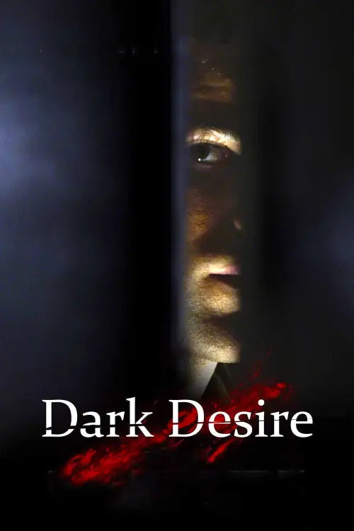 Постер до фільму "Dark Desire"
