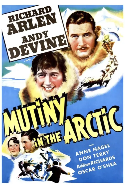 Постер до фільму "Mutiny in the Arctic"