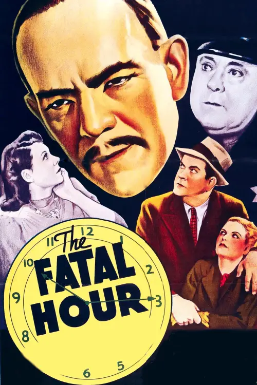 Постер до фільму "The Fatal Hour"