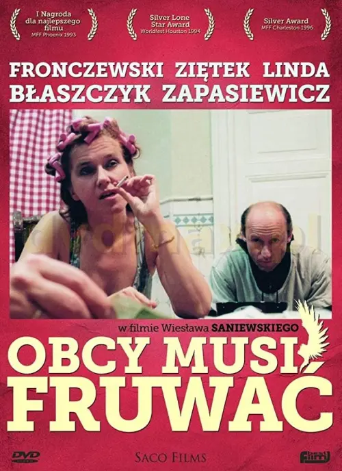 Постер до фільму "Obcy musi fruwać"