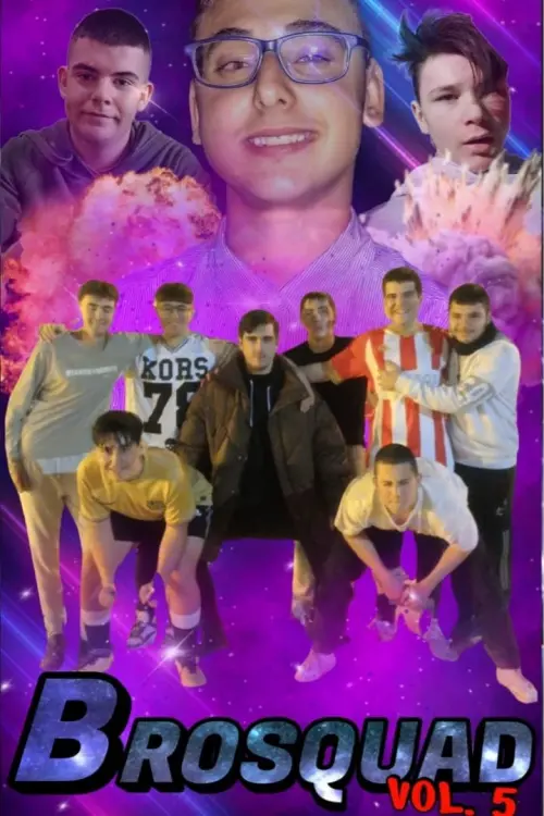 Постер до фільму "Resumen de la Brosquad - Parte 5"