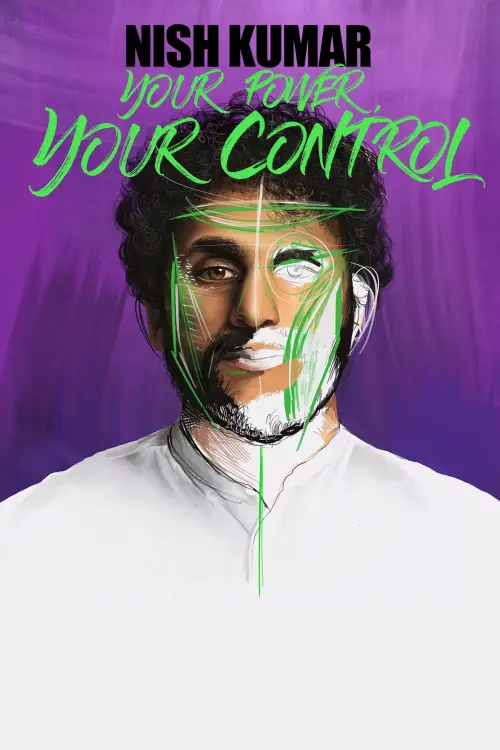Постер до фільму "Nish Kumar: Your Power, Your Control"