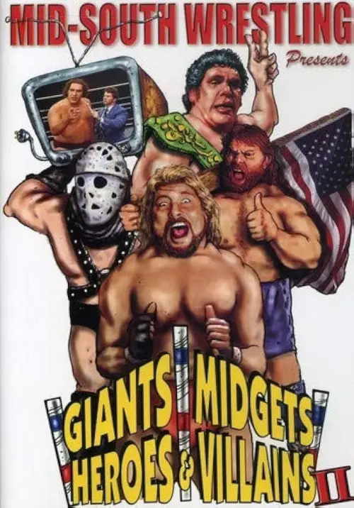 Постер до фільму "Giants, Midgets, Heroes and Villains II"