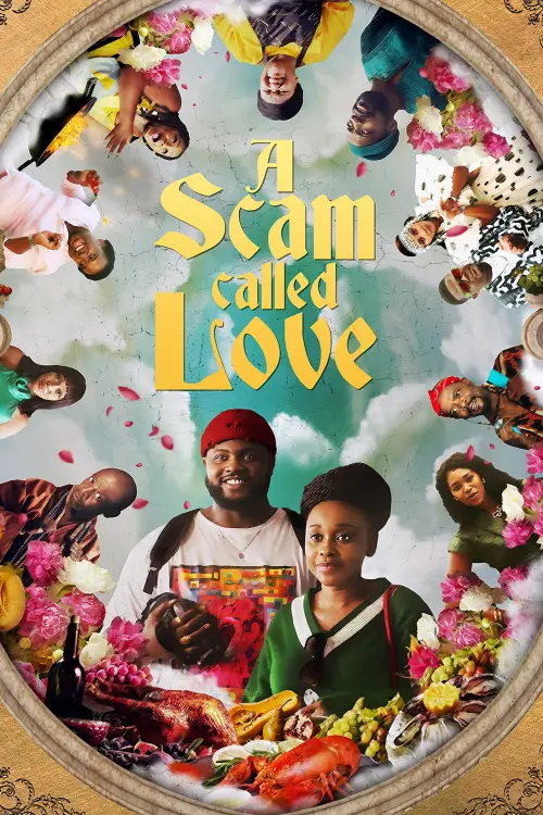 Постер до фільму "A Scam Called Love"