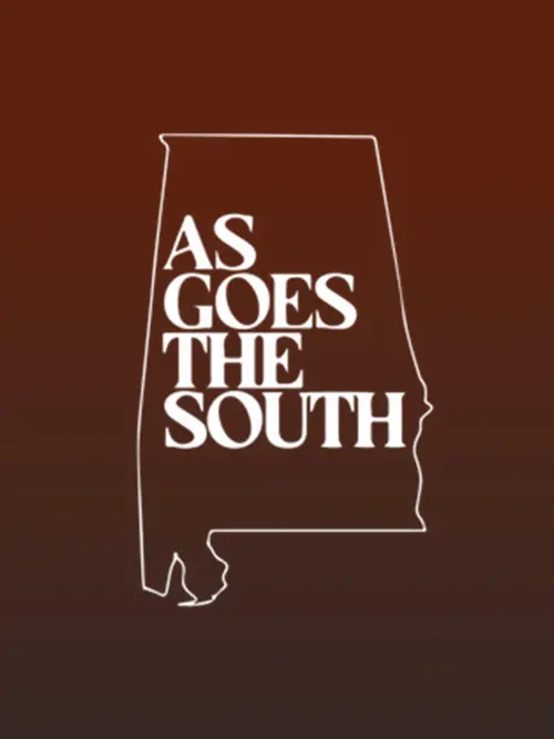 Постер до фільму "As Goes the South"