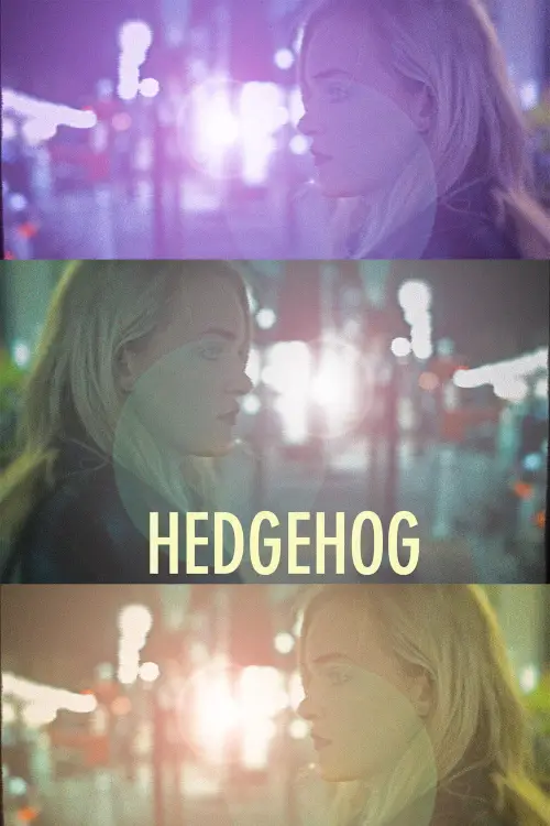 Постер до фільму "Hedgehog"