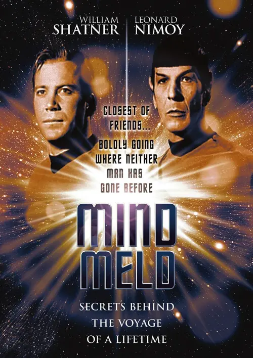 Постер до фільму "Mind Meld: Secrets Behind the Voyage of a Lifetime"