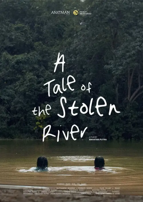 Постер до фільму "A Tale of the Stolen River"