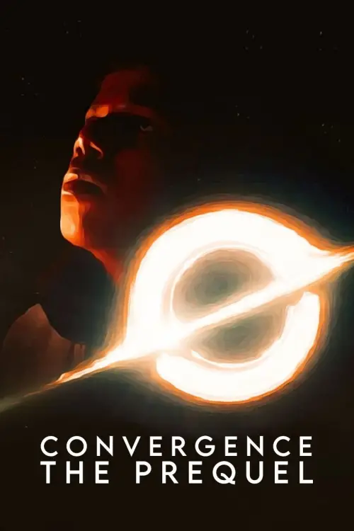 Постер до фільму "Convergence : The Prequel"