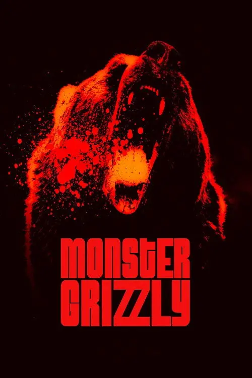 Постер до фільму "Monster Grizzly"