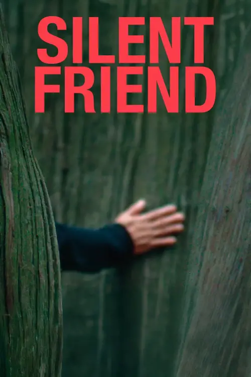 Постер до фільму "Silent Friend"