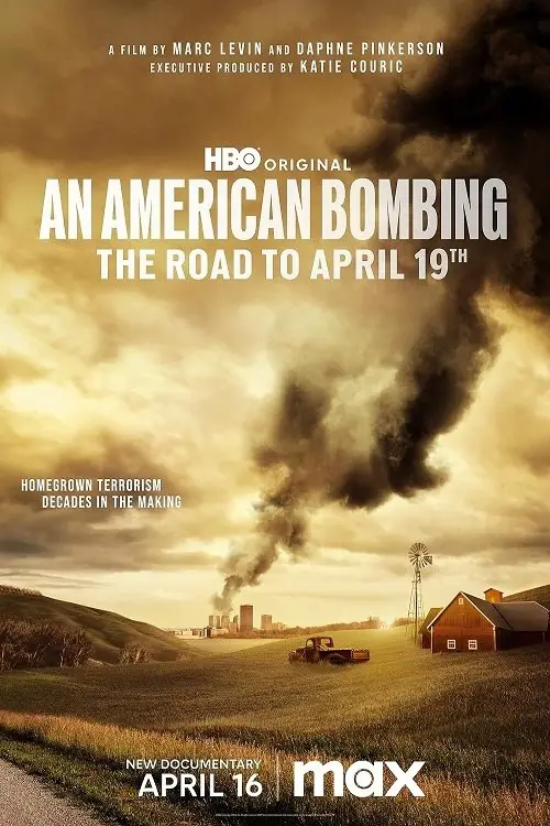Постер до фільму "An American Bombing: The Road to April 19th"