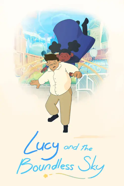 Постер до фільму "Lucy and the Boundless Sky"