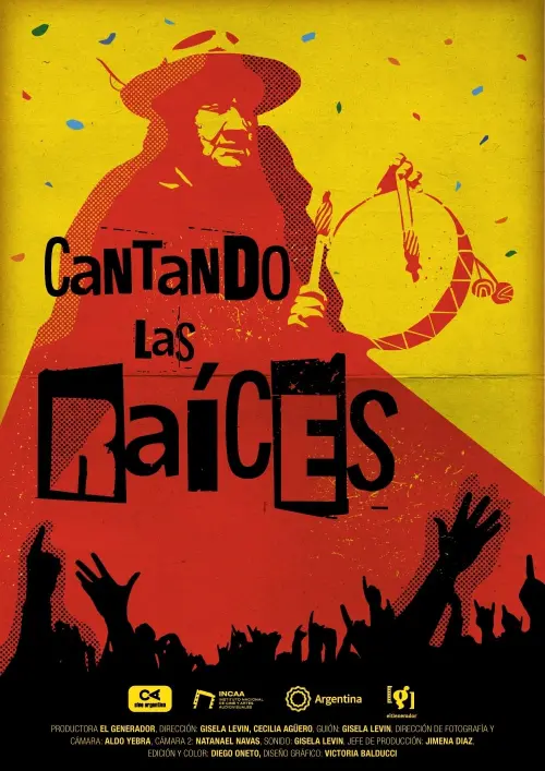 Постер до фільму "Cantando las raíces"