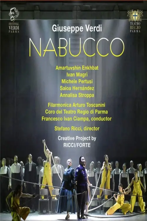 Постер до фільму "Nabucco - TEATRO REGIO PARMA"