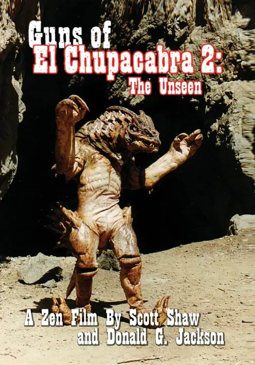 Постер до фільму "Guns of El Chupacabra 2: The Unseen"