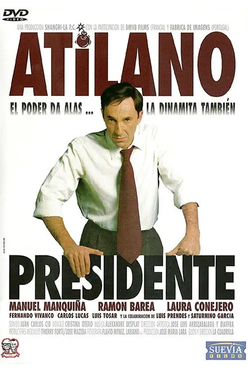 Постер до фільму "Atilano, presidente"