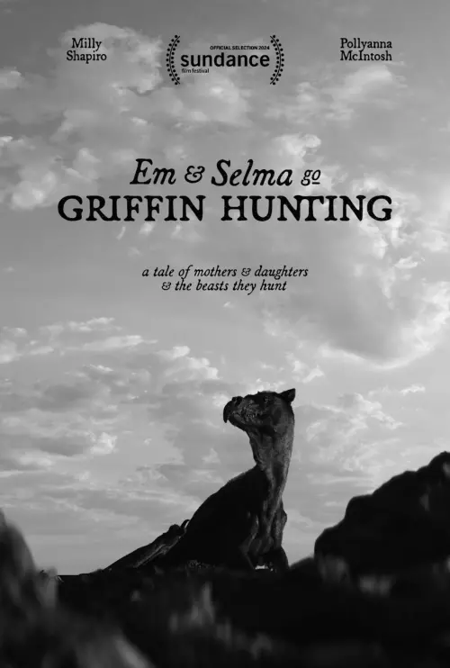 Постер до фільму "Em & Selma Go Griffin Hunting"