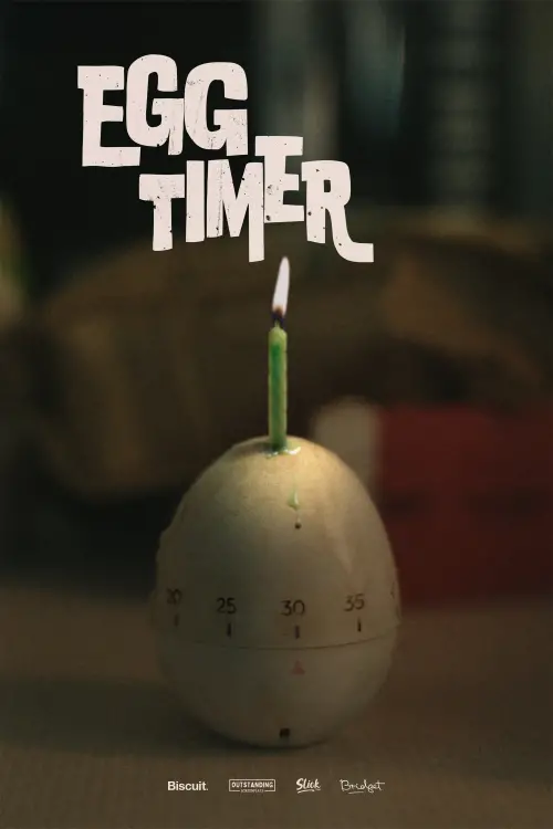 Постер до фільму "Egg Timer"