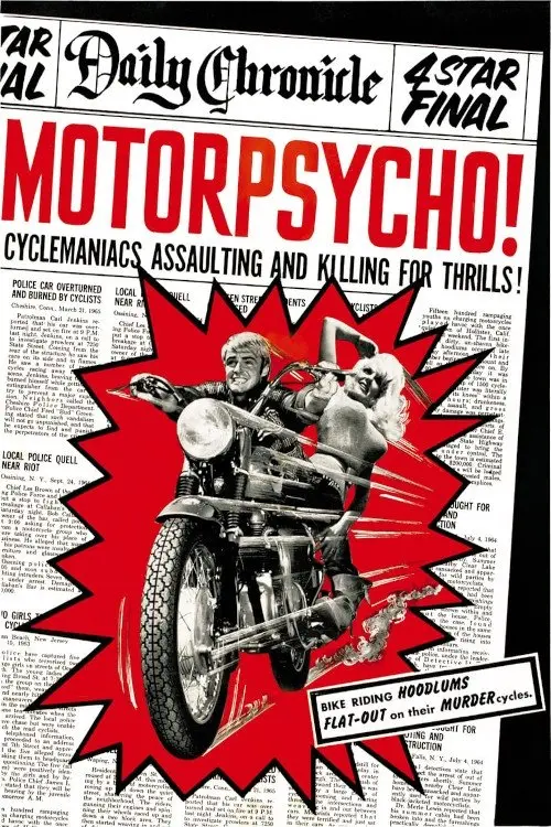 Постер до фільму "Motorpsycho!"