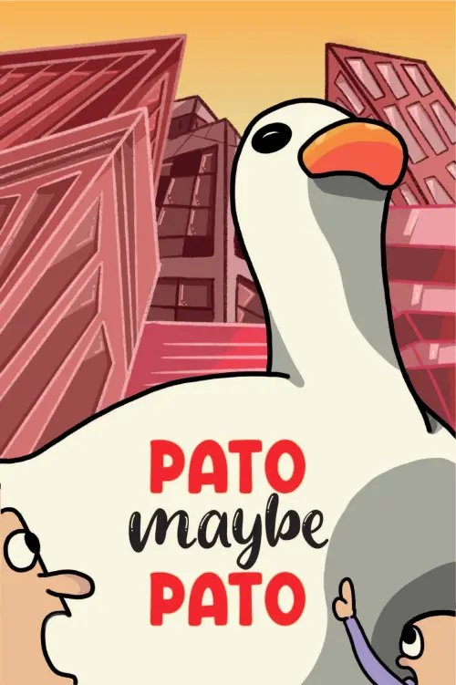 Постер до фільму "Pato Maybe Pato"