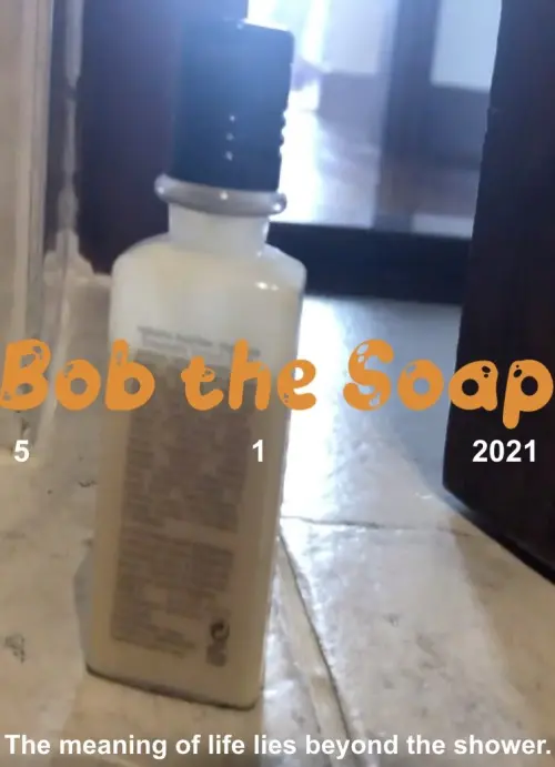 Постер до фільму "Bob the Soap"