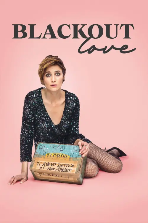 Постер до фільму "Blackout Love"
