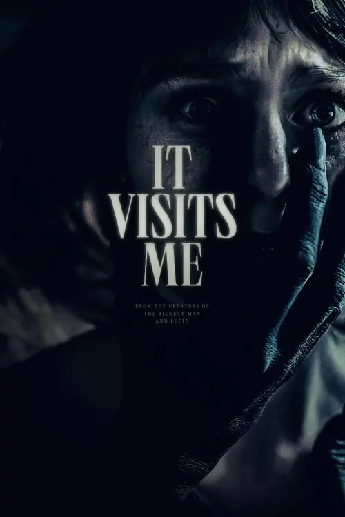 Постер до фільму "It visits me"