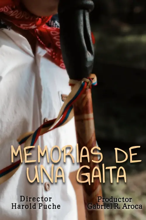 Постер до фільму "Memorias de una Gaita"
