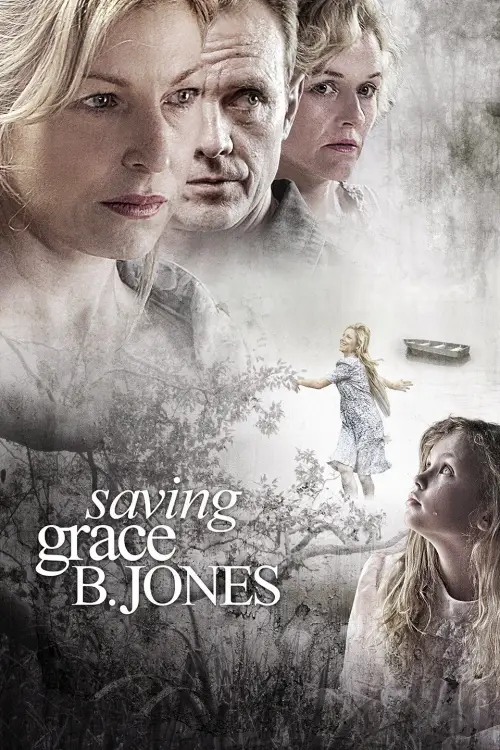 Постер до фільму "Saving Grace B. Jones"