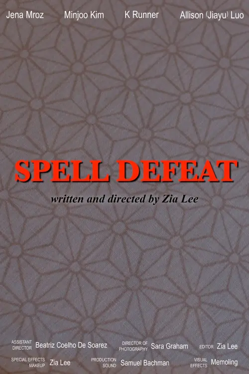 Постер до фільму "Spell Defeat"