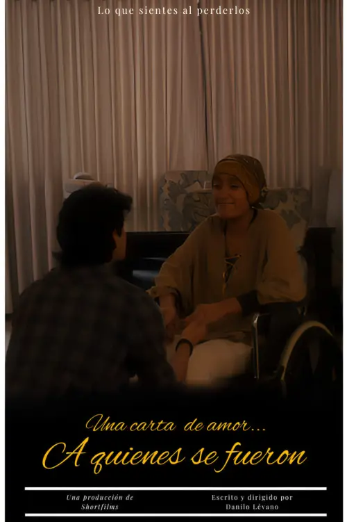Постер до фільму "Una carta de amor a quienes se fueron"