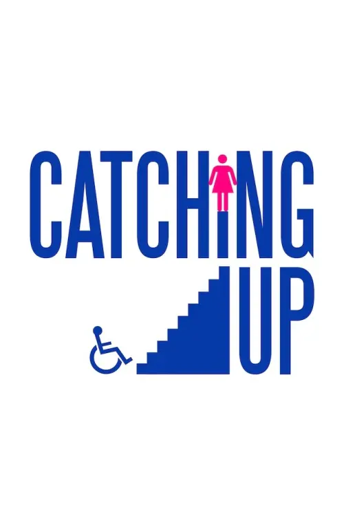 Постер до фільму "Catching Up"