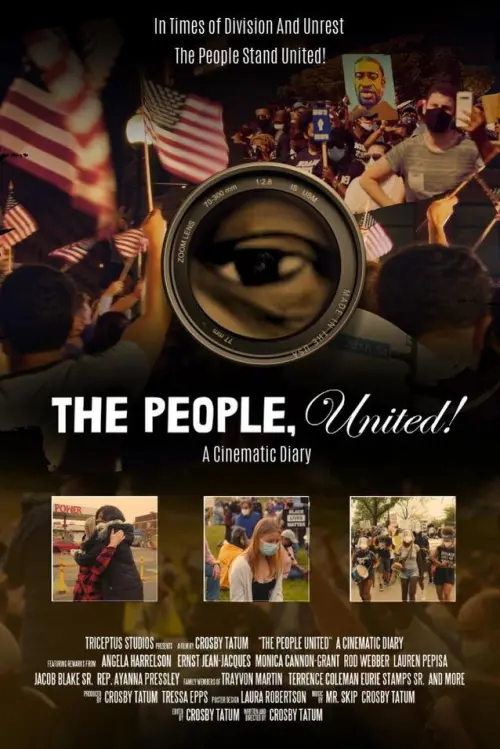 Постер до фільму "The People, United! A Cinematic Diary"