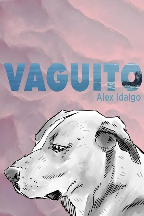 Постер до фільму "Vaguito"