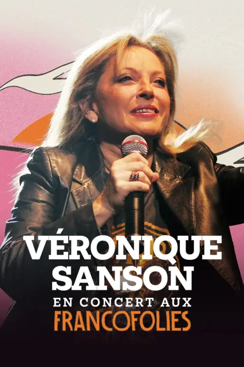 Постер до фільму "Véronique Sanson aux Francofolies 2025"