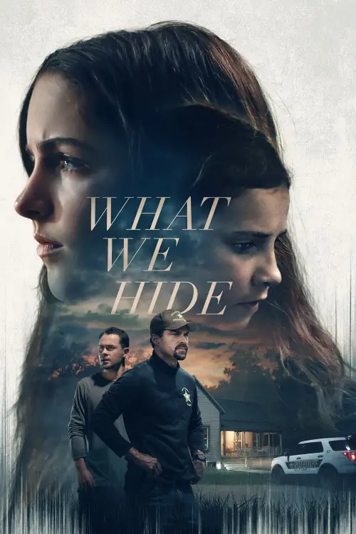 Постер до фільму "What We Hide"