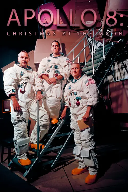 Постер до фільму "Apollo 8: Christmas at the Moon"