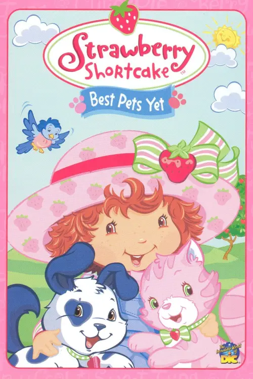 Постер до фільму "Strawberry Shortcake: Best Pets Yet"