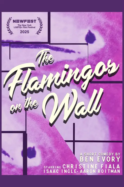 Постер до фільму "The Flamingos on the Wall"