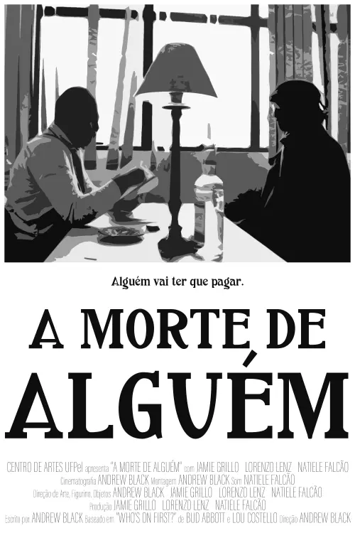 Постер до фільму "A Morte de Alguém"
