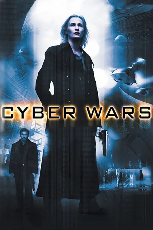 Постер до фільму "Cyber Wars"