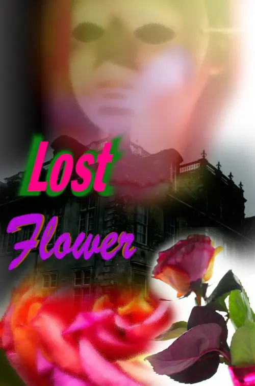 Постер до фільму "Lost Flower"