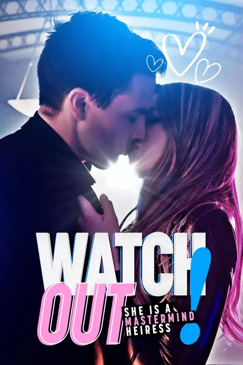 Постер до фільму "Watch Out! She