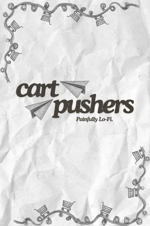 Постер до фільму "Cart Pushers"