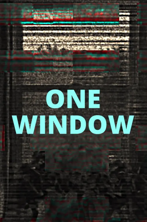 Постер до фільму "One Window"