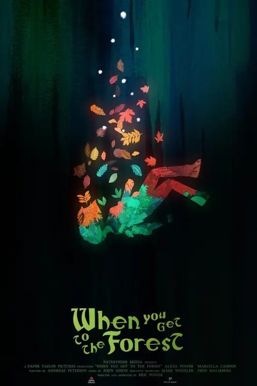 Постер до фільму "When You Get to the Forest"