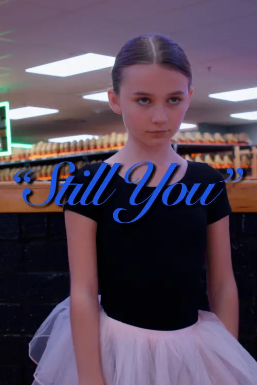 Постер до фільму "Still You"